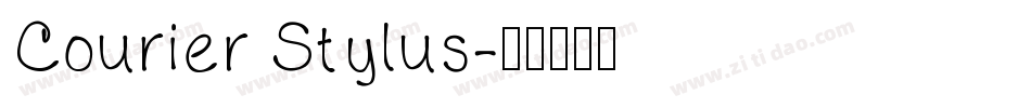 Courier Stylus字体转换